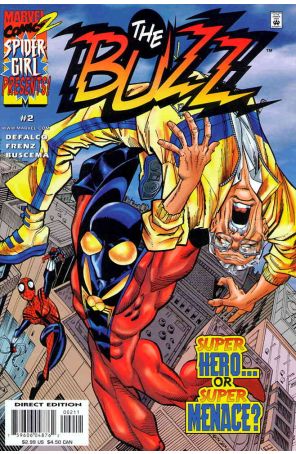The Buzz 2 published by Marvel with cover art by Ron Frenz