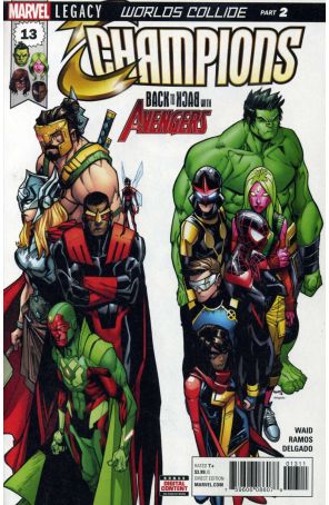 Champions (Vol. 2) 13 published by Marvel with cover art by Humberto Ramos
