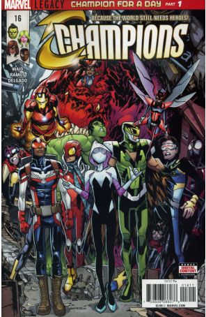 Champions (Vol. 2) 16 published by Marvel with cover art by Humberto Ramos