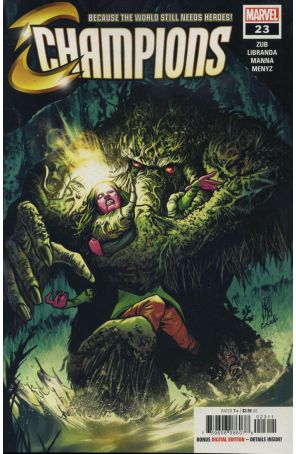 Champions (Vol. 2) 23 published by Marvel with cover art by R. B. Silva
