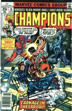 Champions (Marvel) 16 published by Marvel with cover art by Gil Kane