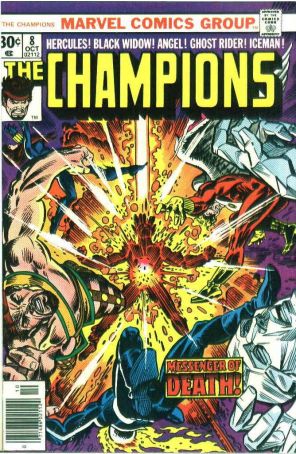 Champions (Marvel) 8 published by Marvel with cover art by Gil Kane