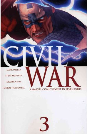 Civil War 3 published by Marvel with cover art by Steve McNiven