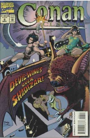 Conan Classic 6 published by Marvel with cover art by Barry Windsor-Smith