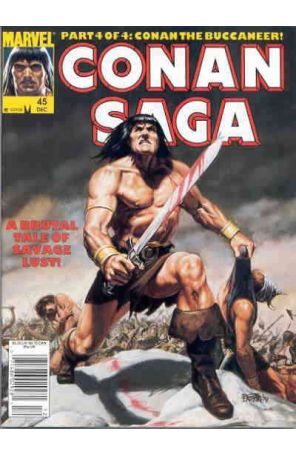 Conan Saga 45 (Newsstand) published by Marvel with cover art by Bob Larkin