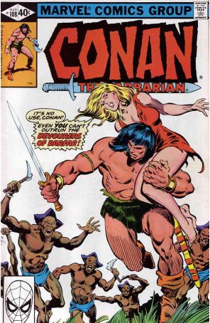 Conan the Barbarian 108 published by Marvel with cover art by John Buscema