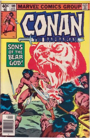 Conan the Barbarian 109 (Newsstand) published by Marvel with cover art by John Buscema