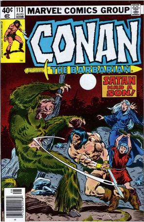 Conan the Barbarian 113 (Newsstand) published by Marvel with cover art by John Buscema