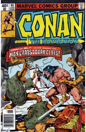 Conan the Barbarian 99 (Newsstand) published by Marvel with cover art by John Buscema