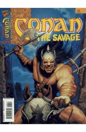 Conan the Savage 6 published by Marvel with cover art by Tim Hildebrandt and Greg Hildebrandt