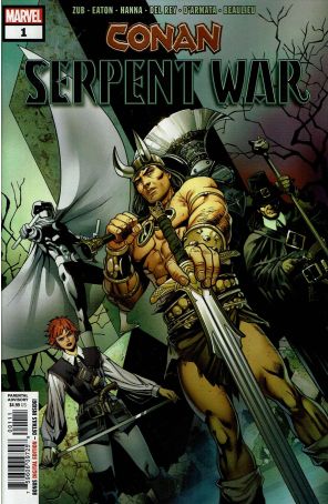 Conan: Serpent War 1 published by Marvel with cover art by Carlos Pacheco
