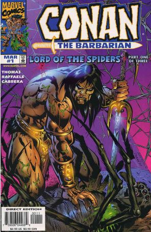 Conan: The Lord of the Spiders 1 published by Marvel with cover art by Stefano Raffaele