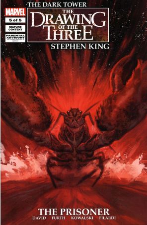 Dark Tower: The Drawing of the Three-The Prisoner 5 published by Marvel with cover art by Julian Totino Tedesco