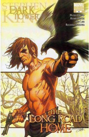 Dark Tower: The Long Road Home 4A published by Marvel with cover art by Ron Garney