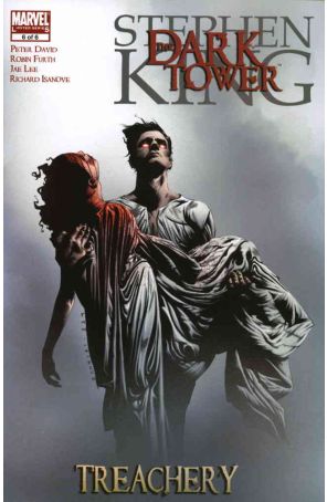 Dark Tower: Treachery 6 published by Marvel with cover art by Jae Lee