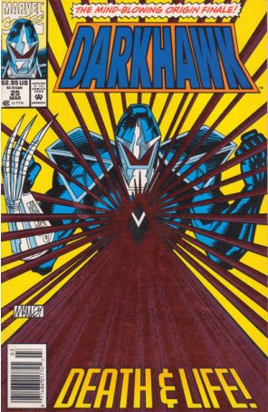 Darkhawk 25 (Newsstand) published by Marvel with cover art by Mike Manley