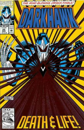 Darkhawk 25 published by Marvel with cover art by Mike Manley