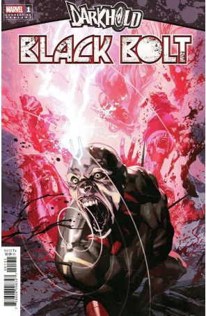 Darkhold: Black Bolt 1A published by Marvel with cover art by Josemaria Casanovas