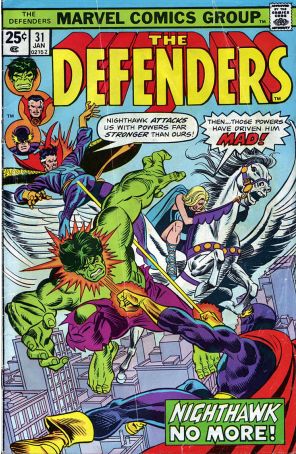 The Defenders 31 published by Marvel with cover art by Gil Kane