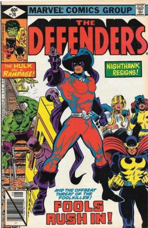 The Defenders 74 published by Marvel with cover art by Herb Trimpe