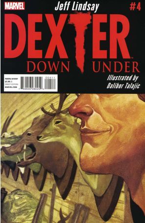 Dexter Down Under 4 published by Marvel with cover art by Mike Del Mundo