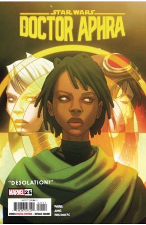 Doctor Aphra (2nd Series) 25 published by Marvel with cover art by W. Scott Forbes