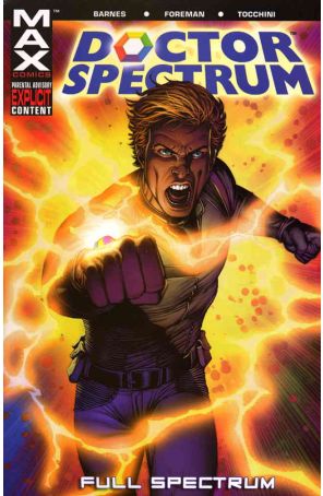 Doctor Spectrum TPB 1 published by Marvel with cover art by Dale Keown