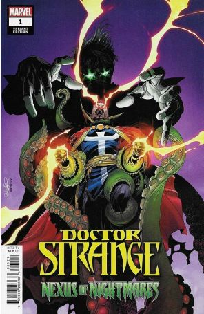 Doctor Strange: Nexus of Nightmares 1A published by Marvel with cover art by Salvador Larroca