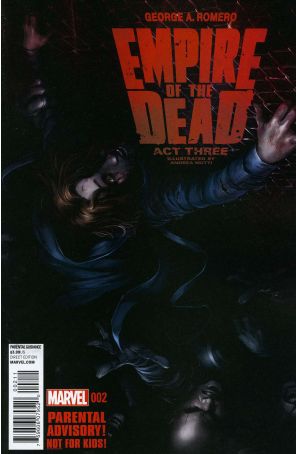 Empire of the Dead: Act Three (George Romero's) 2 published by Marvel with cover art by Francesco Mattina