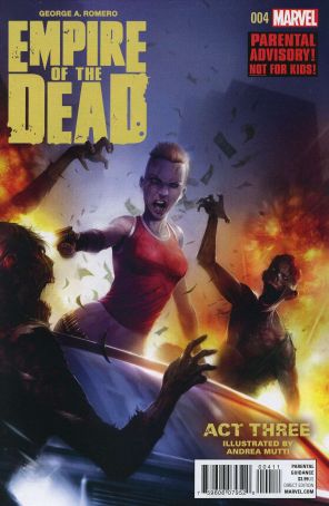 Empire of the Dead: Act Three (George Romero's) 4 published by Marvel with cover art by Francesco Mattina