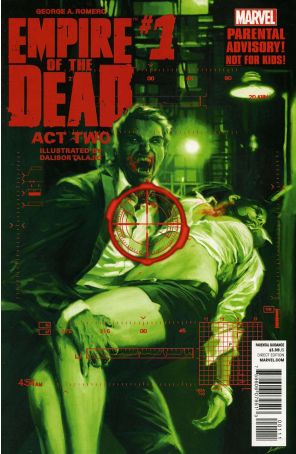 Empire of the Dead: Act Two (George Romero's) 1 published by Marvel with cover art by Alexander Lozano
