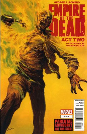 Empire of the Dead: Act Two (George Romero's) 2 published by Marvel with cover art by Alexander Lozano