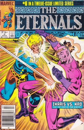 Eternals (Ltd. Series) 6 (Newsstand) published by Marvel with cover art by Keith Pollard
