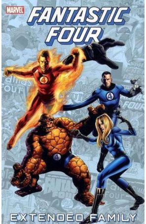 Fantastic Four: Extended Family TPB 1 published by Marvel with cover art by Steve Epting