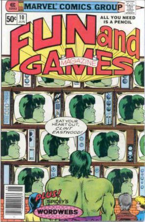 Fun and Games Magazine 10 (Newsstand) published by Marvel with cover art by Owen McCarron