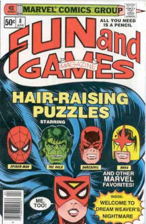 Fun and Games Magazine 8 (Newsstand) published by Marvel