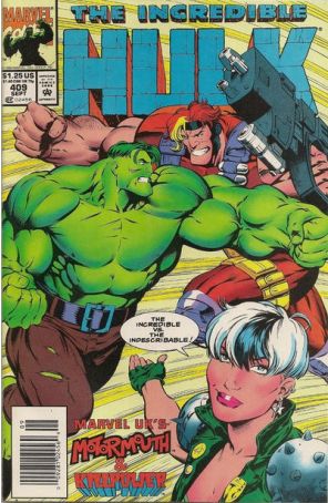 The Incredible Hulk 409 (Newsstand) published by Marvel with cover art by Gary Frank