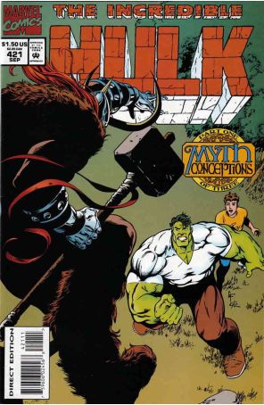 The Incredible Hulk 421 published by Marvel with cover art by Gary Frank
