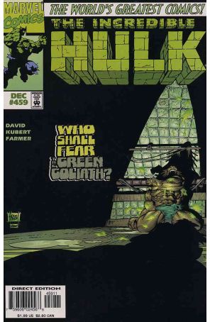 The Incredible Hulk 459 published by Marvel with cover art by Adam Kubert