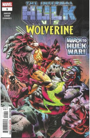 Infernal Hulk vs. Wolverine 1 published by Marvel with cover art by Nic Klein