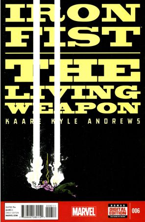 Iron Fist: The Living Weapon 6 published by Marvel with cover art by Kaare Andrews