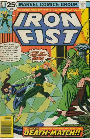 Iron Fist 6 published by Marvel with cover art by Gil Kane
