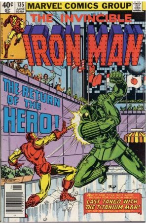 Iron Man (1st Series) 135 (Newsstand) published by Marvel with cover art by Bob Layton