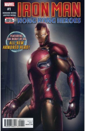 Iron Man: Hong Kong Heroes 1 published by Marvel with cover art by Justice Wong