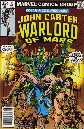 John Carter, Warlord of Mars 16 published by Marvel with cover art by Gil Kane