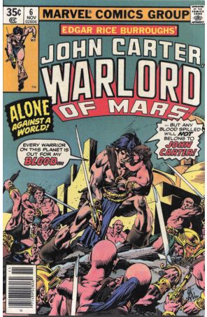John Carter, Warlord of Mars 6 published by Marvel with cover art by Gil Kane