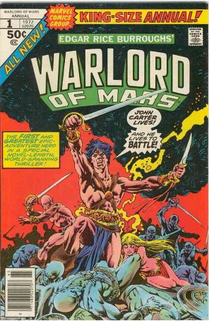 John Carter, Warlord of Mars Annual 1 published by Marvel with cover art by Gil Kane