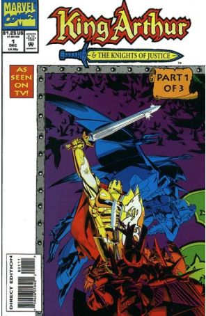 King Arthur and the Knights of Justice 1 published by Marvel