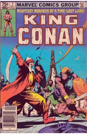 King Conan 7 (Newsstand) published by Marvel with cover art by John Buscema
