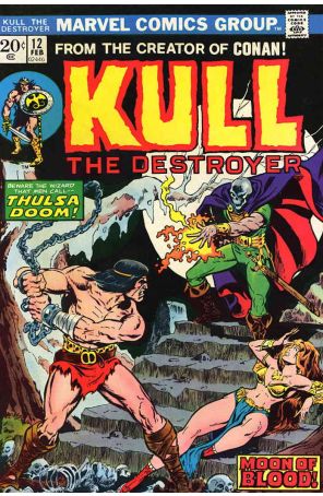 Kull the Destroyer 12 published by Marvel with cover art by Mike Ploog